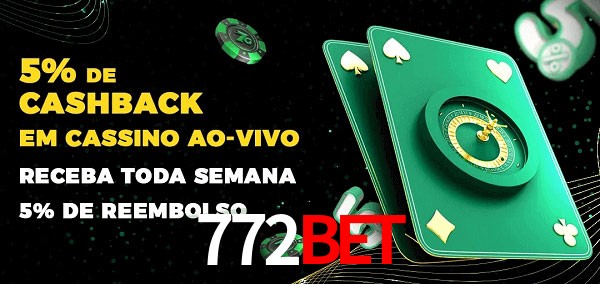 Promoções do cassino ao Vivo 772bet